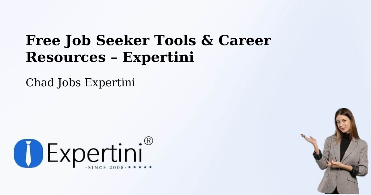 Free Job Seeker Tools & Career Resources – Kelo - Kelo, Chad Jobs Expertini